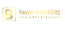 Pawnbrokers Adelaide